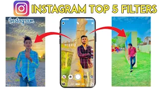 Top 5 Best Instagram Filters for selfie Reels like Iphone | Best Instagram Filters | Selfie Camera
