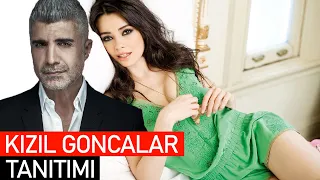 KIZIL GONCALAR TANITIMI | YENI DIZI!