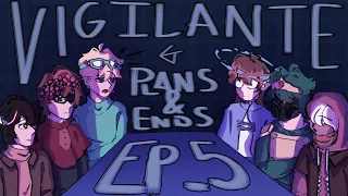 Vigilante Ep.5 | Plans and Ends | GC DSMP Voice Acted Series