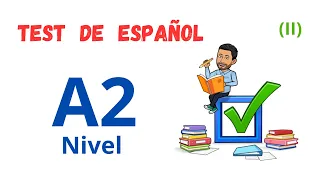✅📝Test de Español nivel A2✅(II) DELE 💯Aprender Español💯 Spanish Lessons. Spanish Test