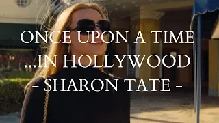 Once Upon a Time in Hollywood -  Sharon Tate - California Dreamin