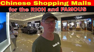 China's Shopping Malls for the Rich and Famous!