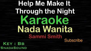 Help Me Make It Through the Night-Sammi Smith|KARAOKE WANITA​⁠ -Female-Cewek-Perempuan@ucokku