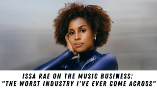 Issa Rae Says The Music Business Is The Worst Industry She’s Ever Come Across