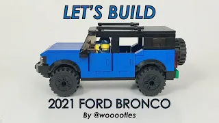 Let's Build! LEGO 2021 Ford Bronco (500+ Subscriber Post!)