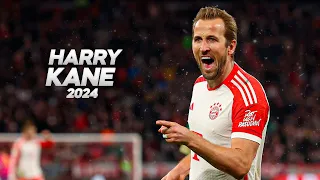 Harry Kane - Full Season Show - 2024ᴴᴰ