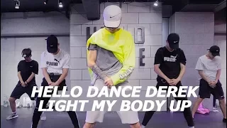 Light my body up ／DEREK  Choreography-HELLO DANCE