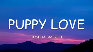 Joshua Bassett - Puppy Love (Lyrics)🎵