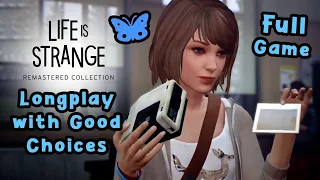 Life is Strange Remastered Collection: Longplay with the Best Good Choices 🥇