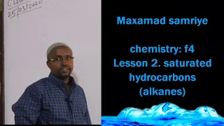 FORM 4 / CHEMISTRY / CHAPTER:5 ORGANIC CHEMISTRY LESSON TWO SATURATED HYDRO CARBONS / M SAMRIYE