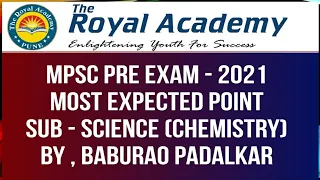 #MPSC PRE 2021 #MOST EXPECTED POINT #Science #chemistry #notification most expected by #padalkar sir