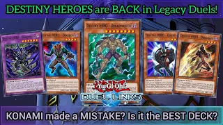 DESTINY HEROES are BACK (in LEGACY DUELS) | BEST Deck to Play the Event? [Yu-Gi-Oh! DUEL LINKS]