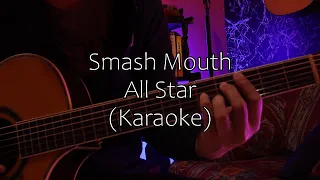 All Star Smash Mouth Acoustic Karaoke