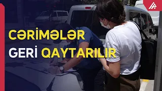 Maska taxmayanların cərimələri geri qaytarılacaq - APA TV