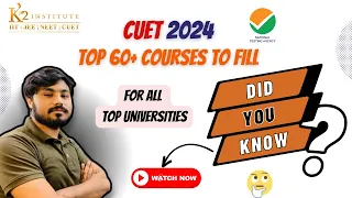 Did You Know ? 😱 l Top 60 CUET Courses and Universities for All Streams 2024 ✅ CUET Form Filling l