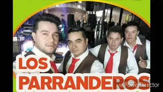 LOS PARRANDEROS EN VIVO CEDROS 22_02_2019