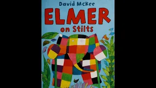 Elmer on Stilts