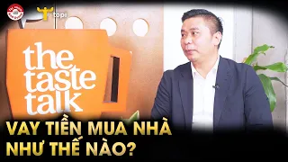 TÀI CHÍNH CÁ NHÂN: Vay mua nhà như thế nào?