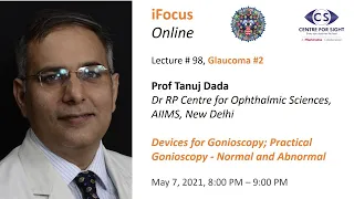 iFocus Online Session #98,  Glaucoma #2: Gonioscopy