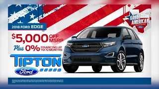 June 2018 Great American Sales Event - Ford Expedition And Ford Edge