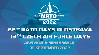 NATO Days 2022 - Arrivals & Rehearsals II (Friday)