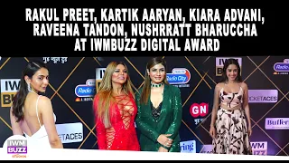 Rakul Preet, Kartik Aaryan, Kiara Advani,Raveena Tandon,Nushrratt Bharuccha At IWMBuzz Digital Award