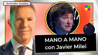 Mano a mano con JAVIER MILEI - #AnimalesSueltos | Programa completo (24/10/22)