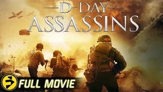 D-DAY ASSASSINS | Full Action Military Thriller Movie | Derek Nelson, Mark Homer, Dennis Farrin