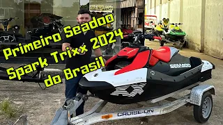 Primeiro Jetski Seadoo Spark Trixx 2024 do Brasil