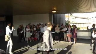 London City Voices FlashMob in London Bridge - "Somebody to Love" (Queen)