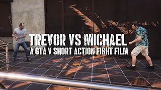 TREVOR VS. MICHAEL - GTA V SHORT ACTION FIGHT FILM