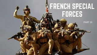 French Special Forces part III