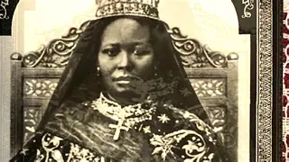 QUEEN OF KINGS  - ELECT OF GOD  (1876-1930) Pts 1&2