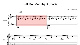 Moonlight Sonata Still Dre Piano Sheet Music