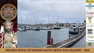 VAMOS À FESTA COM O LUÍS MATOS - Festas do Senhor Santo Cristo dos Milagres - Ponta Delgada