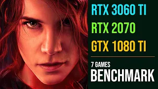 RTX 2070 vs RTX 3060 Ti vs GTX 1080 Ti test in 7 games