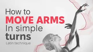 How to move ARMS in simple TURNS in Latin | step-by-step technique for all ages