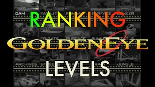 Goldeneye N64 Levels - Tier Ranking