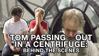 Behind The Scenes of Tom Passing Out In A Centrifuge