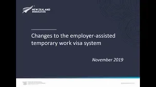 Changes to the employer-assisted temporary work visa system