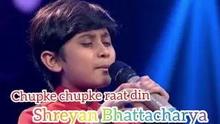 Chupke Chupke Raat Din - Shreyan Bhattacharya - Saregamapa lilchamps 2017 Winner