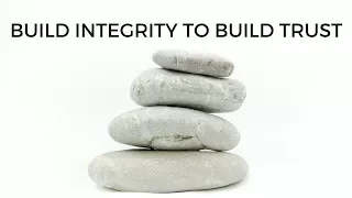 Build Integrity to Rebuild Trust After Narcissistic Abuse