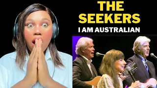FIRST TIME REACTING TO | THE SEEKERS - I AM AUSTRALIAN