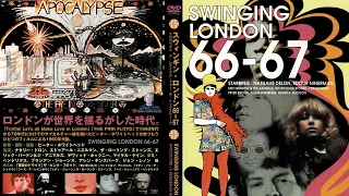 SWINGING LONDON 66-67 APOCALYPSE:A REQUIEM for the SIXTIES 1977【HD】