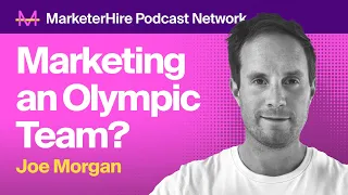 Joe Morgan on Marketing Team Great Britain for the Olympics