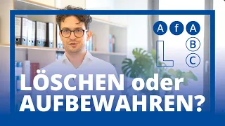 AfA ABC: Löschen oder Aufbewahren – Was passiert mit den Daten, wenn das Arbeitsverhältnis endet?