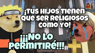 RELIGIOSA LOCA quiere CONVERTIR A MIS HIJOS a su RELIGION |Hilos con Cheems