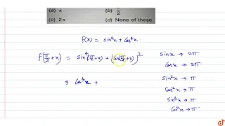 Period of` f(x) = sin^4 x + cos^4 x`