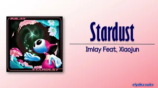 Imlay – Stardust (Feat. Xiaojun of WayV) [Rom|Eng Lyric]