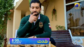 Shiddat Episode 06 Promo | Tomorrow at 8:00 PM only on Har Pal Geo